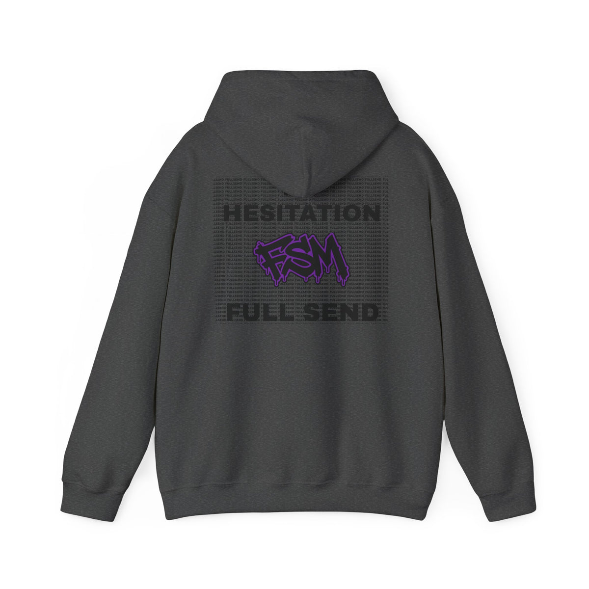 Full Send Hoodie “No Hesitation-Full Send”