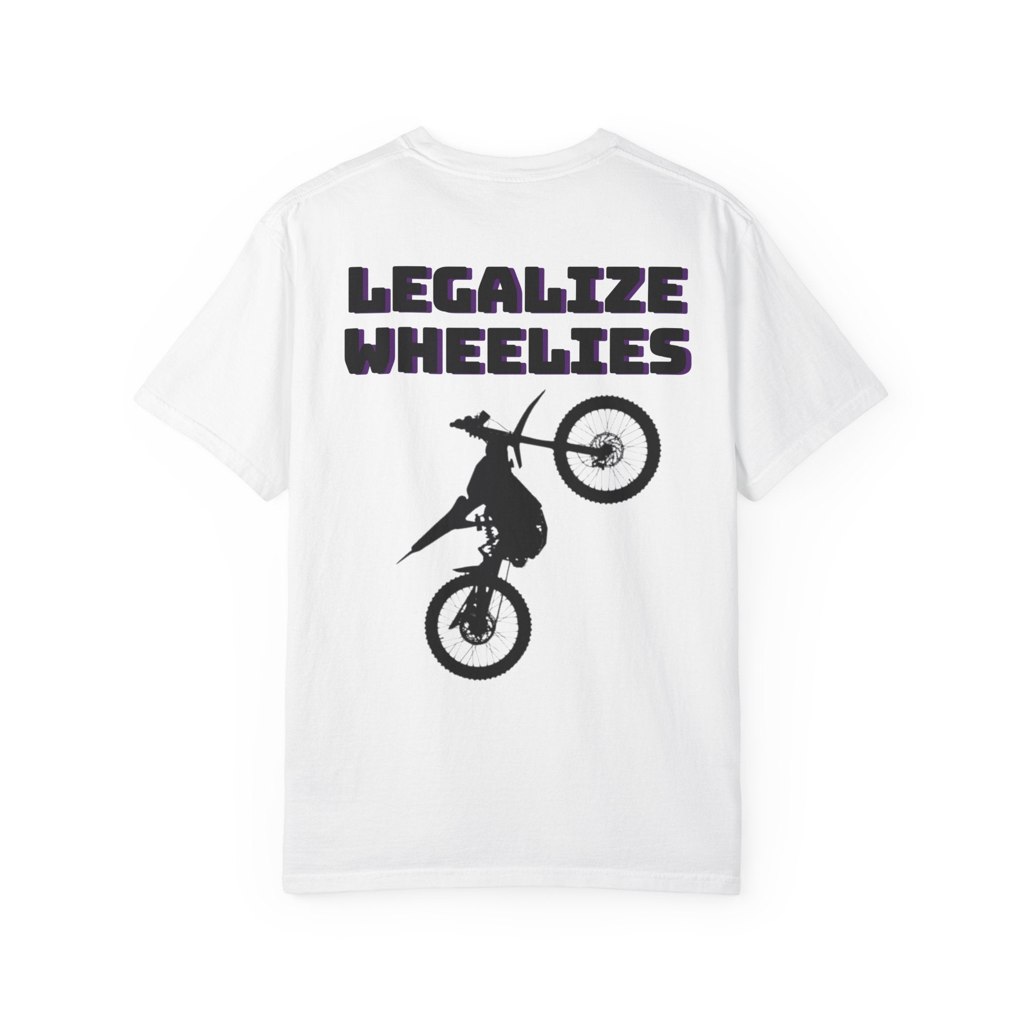 Legalize Wheelies Tee